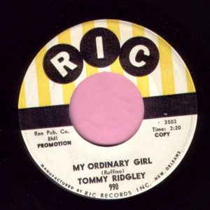 Tommy Ridgley ” My Ordinary Girl ” Ric Demo Vg+