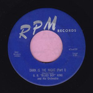 B.B. King ” Dark Is The Night ” RPM Records Vg+