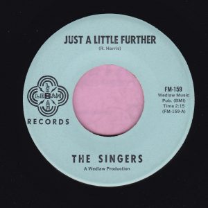 The Singers ” Just A Little Further ” Le Bam Records Vg+