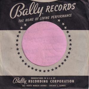 Bally Records U.S.A. Company Sleeve 1956 – 1957