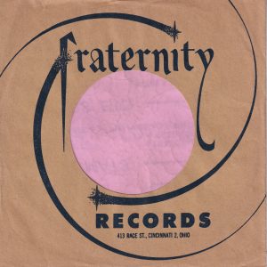 Fraternity Records U.S.A. Company Sleeve 1955 – 1958
