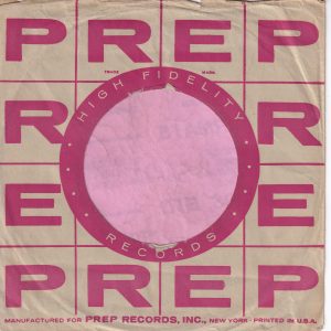Prep Records U.S.A. Company Sleeve 1957 – 1958