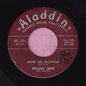 Rolling Crew ” Home On Alcatraz ” Aladdin Vg