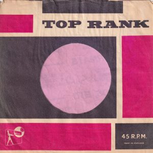 Top Rank U.K. Company Sleeve 1960 – 1962