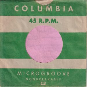 Columbia Large Notch , Reg. details start under ” AKA ”  U.S.A. Company Sleeve 1950 – 1954