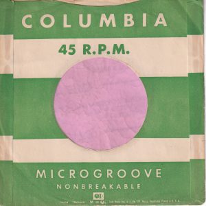 Columbia Wide Notch , No Inside Print , Reg. details start under ” NON ”  U.S.A. Company Sleeve 1950 – 1954