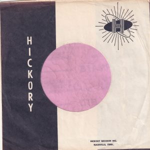 Hickory Records U.S.A. Nashville Tenn. Address Company Sleeve 1961 – 1973
