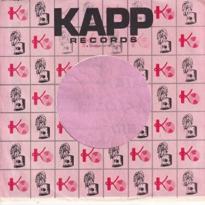 Kapp Records U.S.A. A Division Of M.C.A. Inc. With White Bottom Line Border Company Sleeve 1970