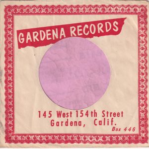 Gardena Records U.S.A. Company Sleeve 1960 – 1963