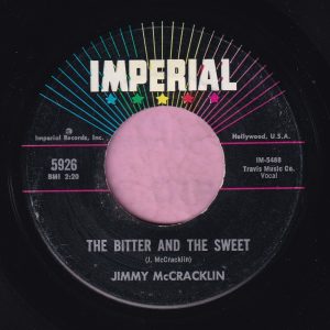 Jimmy McCracklin ” The Bitter And The Sweet ” Imperial Vg+