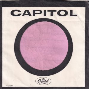 Capitol Records U.S.A. Printed In USA In Upper & Lower Case In One Line Company Sleeve 1962 -1967