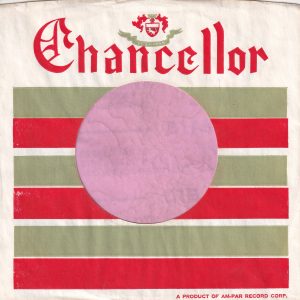 Chancellor U.S.A. Red Text On Front Only Company Sleeve 1959 – 1964
