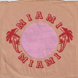 Miami Records U.S.A. Red Print On Brown Paper , No Address Details Company Sleeve 1961 – 1976