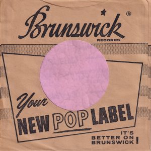 Brunswick Records U.S.A. With Hole Guidlines ? Company Sleeve 1957 – 1960