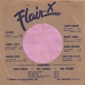 Flair-X Records U.S.A. Company Sleeve 1956 – 1957