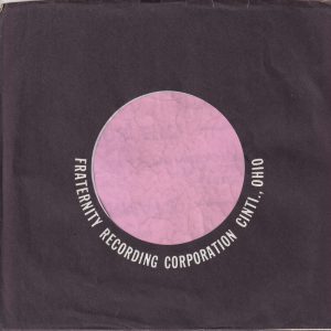 Fraternity Records U.S.A. Company Sleeve 1977 – ?