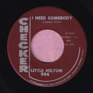 Little Milton ” I Need Somebody ” Checker Vg+