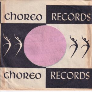Choreo Records U.S.A. Later Changed To Ava Records Company Sleeve 1961 -1962