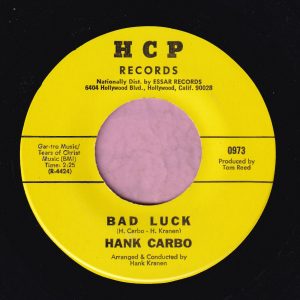 Hank Carbo ” Bad Luck ” HCP Records Vg