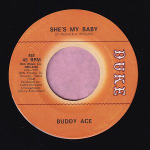 Buddy Ace ” She’s My Baby ” Duke Vg+