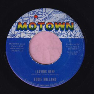Eddie Holland ” Leaving Here ” Motown Vg+