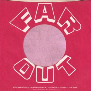 Far Out Productions Inc. U.S.A. Red And White Print Company Sleeve 1971 – 1978