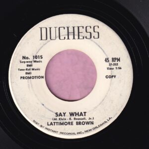 Lattimore Brown ” Say What ” Duchess Demo Vg+