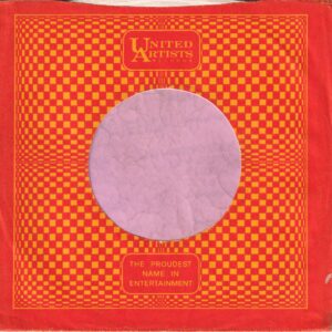 United Artists Records U.S.A. Orange and Yellow, White Paper ,T under M No Line On Bottom Company Sleeve 1964 – 1968