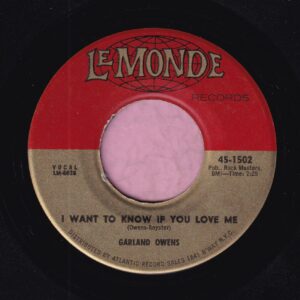 Garland Owens ” I Want To Know If You Love Me ” LeMonde Records Vg+