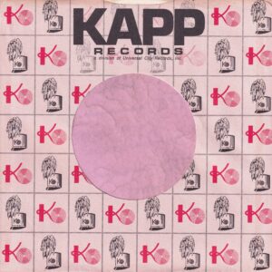 Kapp Records U.S.A. Division Of Universal City Records Inc. Details Cut Straight With Notch Company Sleeve 1969
