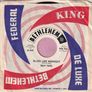 Billy Yates ” Blues Like Midnight ” Bethlehem Demo Vg+