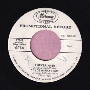 Clyde McPhatter ” I Never Knew ” Mercury Records Demo Vg+