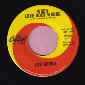 Lou Rawls ” When Love Goes Wrong ” Capitol Vg+
