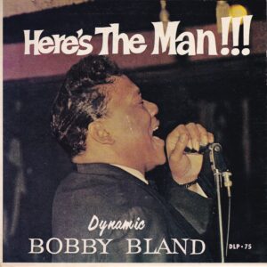 Bobby Bland ” Here’s The Man ” Duke 5 track Ep. With Pic Sleeve and Juke Box Inserts . Includes ” 36-22-36 ” Vg+