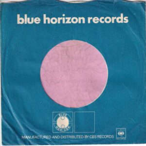 Blue Horizon Records U.K. Company Sleeve 1968 – 1970