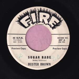 Buster Brown ” Sugar Babe ” Fire Records Demo Vg+