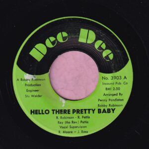 Ray ( The Rev. ) Pettis ” Hello There Pretty Baby ” Dee Dee Vg+