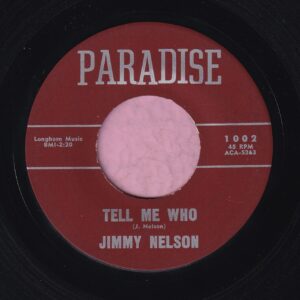 Jimmy Nelson ” Tell Me Who ” Paradise Vg+
