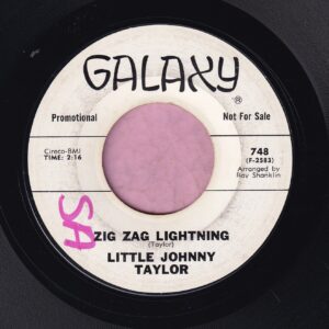 Little Johnny Taylor ” Zig Zag Lightning ” Galaxy Demo Vg