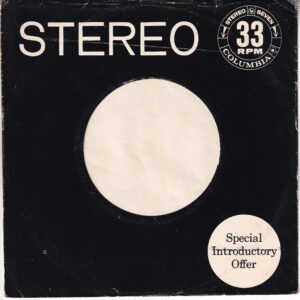 Columbia Stereo Seven U.S.A. Black With White Print , Special Introductory Offer Company Sleeve