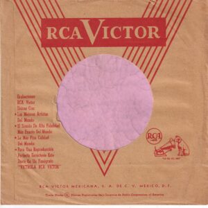 RCA Victor Mexico Company Sleeve 1954? – 1958?