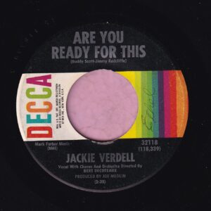 Jackie Verdell ” Are You Ready For This ” Decca Vg+
