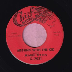 Junior Wells ” Messing With The Kid ” Chief Records Vg+