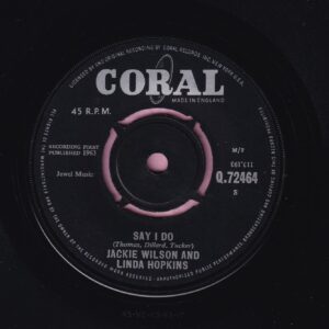 Jackie Wilson And Linda Hopkins ” Say I Do ” Coral M-