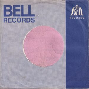 Bell Records U.K. Company Sleeve 1969 – 1970