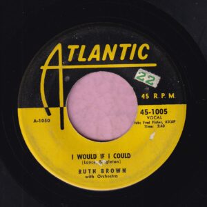 Ruth Brown ” I Would If I Could ” Atlantic Vg