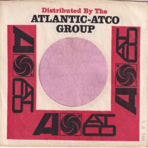 Atlantic Atco Group U.S.A. No Address T.R. 1-66 Printed On Inside Right Side Company Sleeve 1966 – 1969