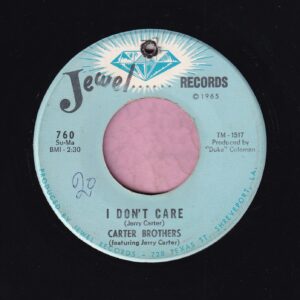 Carter Brothers ” I Don’t Care ” Jewel Records Vg+