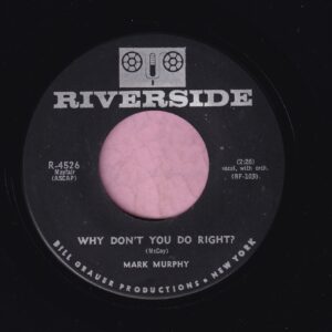 Mark Murphy ” Why Don’t You Do Right ” Riverside Vg+
