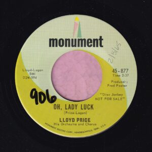Lloyd Price ” Oh , Lady Luck ” Monument Demo Vg+